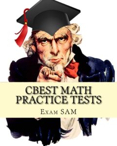 CBEST Math Practice Tests: Math Study Guide for CBEST Test Preparation