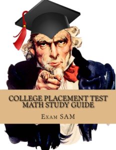 College Placement Test Study Guide for Math