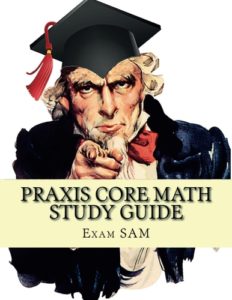 Praxis Core Math Study Guide: with Mathematics Workbook and Practice Tests - Academic Skills for Educators (5732)
