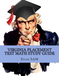 Virginia Placement Test Math Study Guide: 250 Practice Problems & Solutions for the VPT Math Test